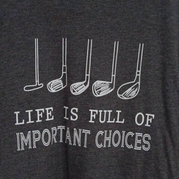 Tshirt, Life is Full of Important Choices - Picture 1 of 3